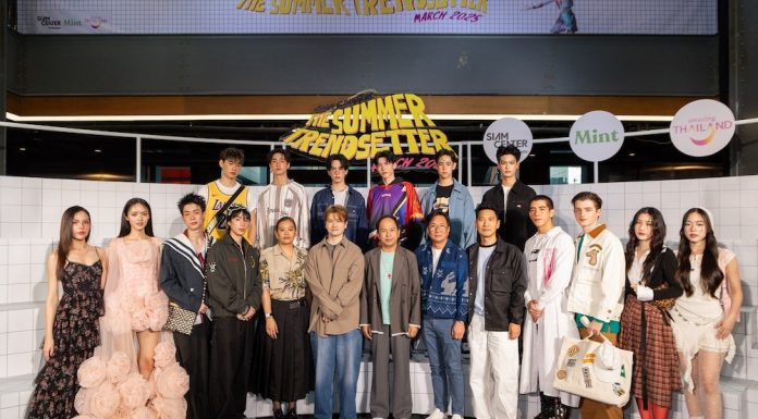 สยามเซ็นเตอร์ รับซัมเมอร์สุดสนุกปลุกพลังคนรุ่นใหม่ เสิร์ฟแฟชั่นคัลเจอร์สุดฮอต พร้อมสนับสนุน Soft Power ไทย ในงาน SIAM CENTER the Summer Trendsetter 2025