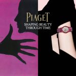PIAGET – SHAPING BEAUTY THROUGH TIME